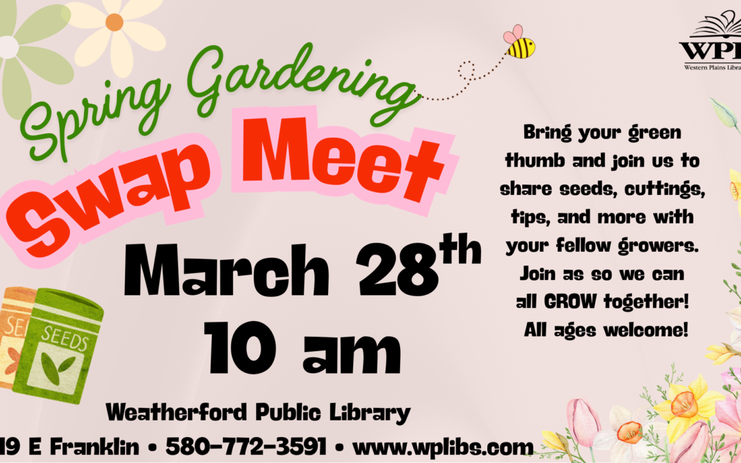 Spring Gardening – Swap Meeting