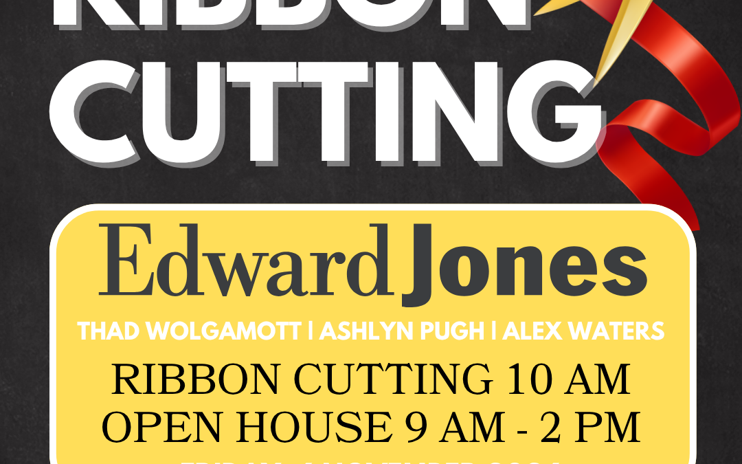 Ribbon Cutting – Edward Jones
